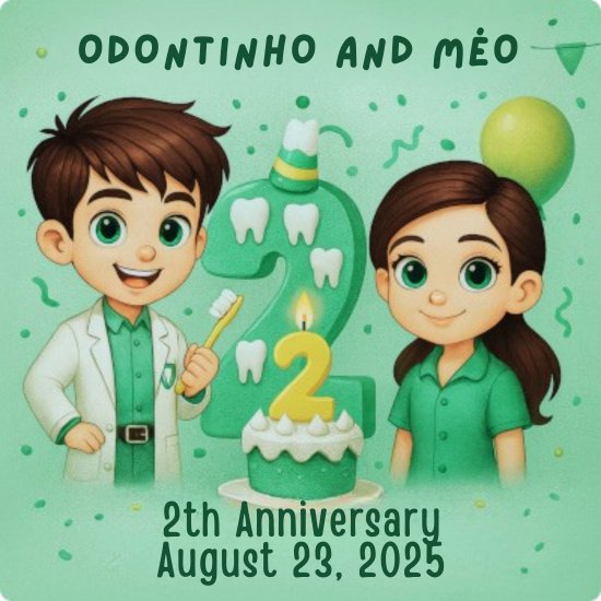 Odontinho e Méo celebrando 2 anos de existência